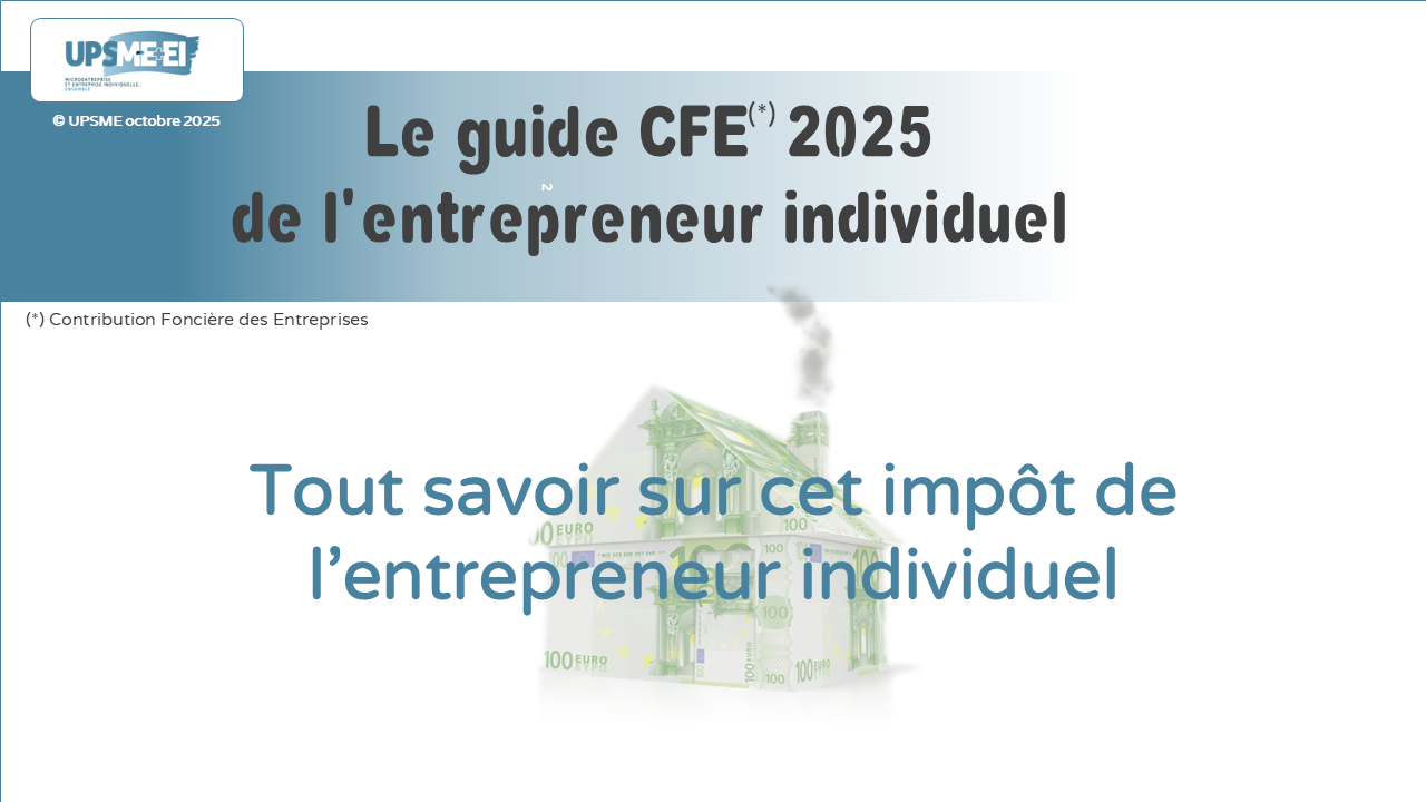 La CFE 2025 de l'entrepreneur individuel